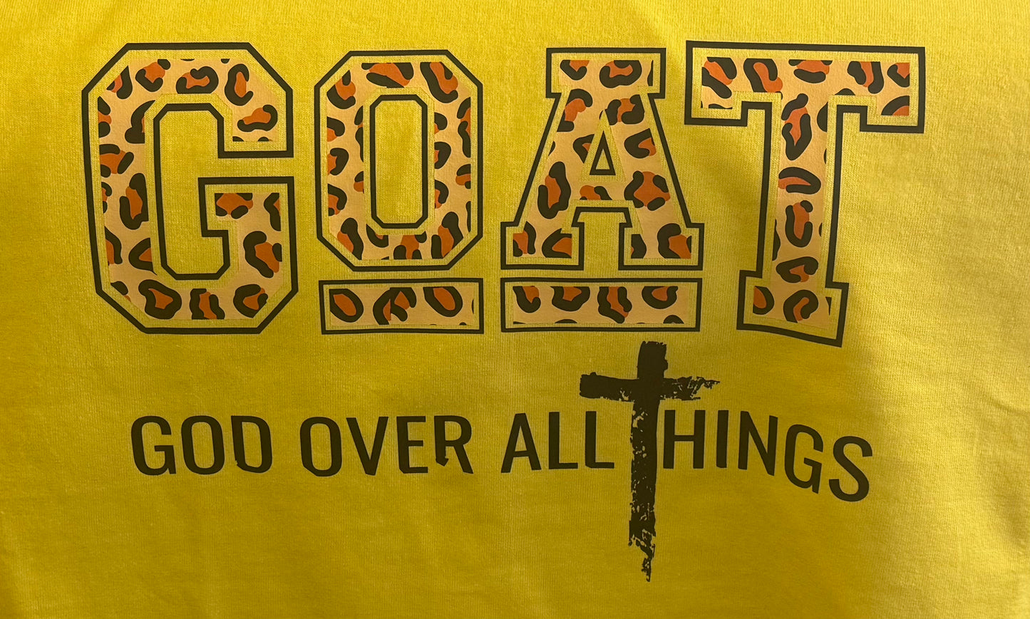 GOAT "God Over All Things"