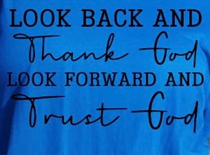 Look Back & Thank God